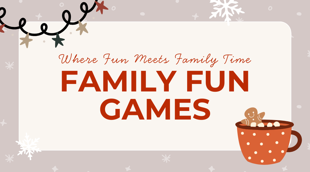 For Family Fun