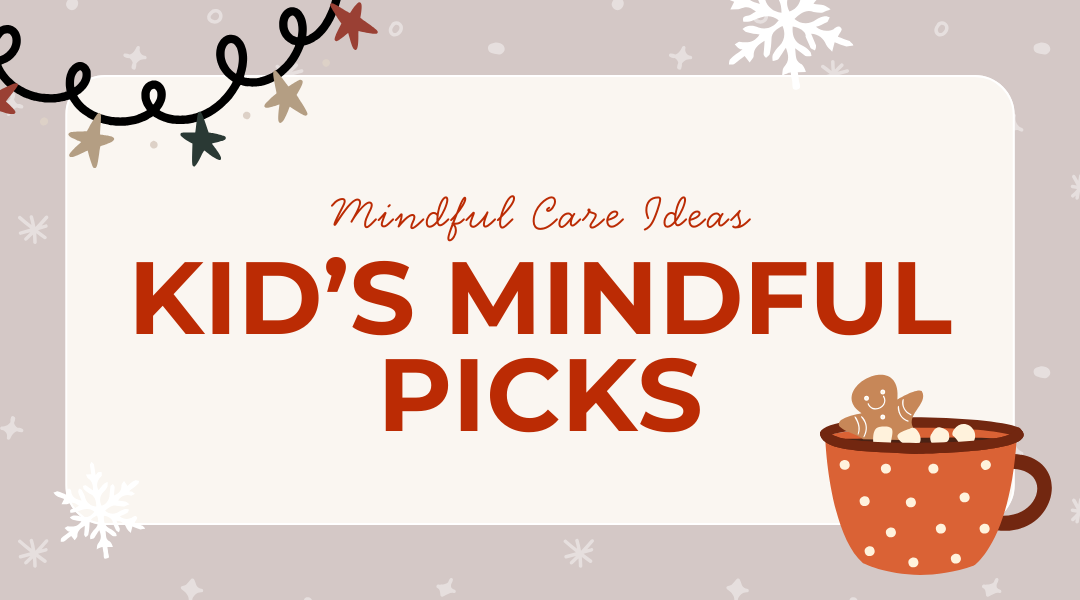 Kids’ Wellness & Play Essentials